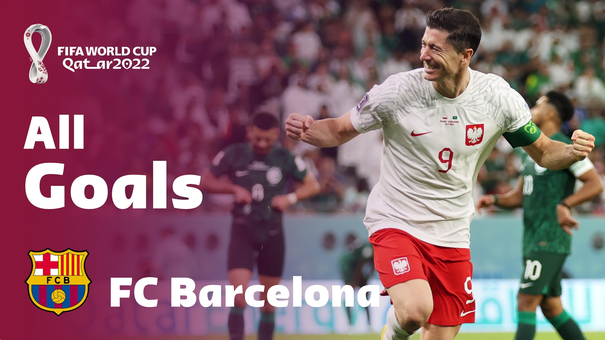 FC Barcellona | Tutti i gol | Coppa del Mondo FIFA Qatar 2022