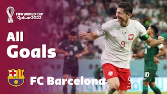 FC Barcelone | Tous les buts | Coupe du Monde de la FIFA Qatar 2022™