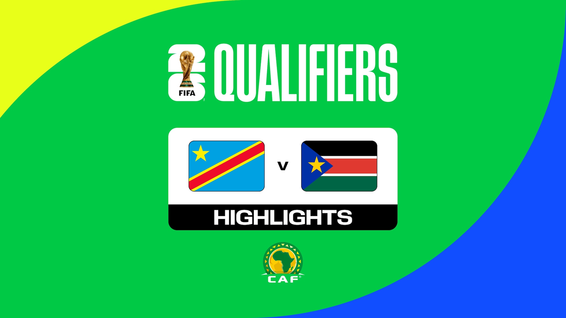 RD Congo vs Sudán del Sur | Eliminatorias CAF Mundial de la FIFA 26™ | Highlights