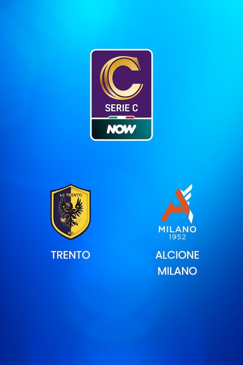 Trento x Alcione Milano | Serie C NOW | Jogo completo