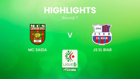 MC Saida v JS El Biar | Ligue 2 2024/25 | Algeria | Highlights