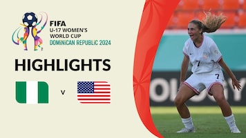 Nigeria v USA | Quarter-finals | FIFA U-17 Women's World Cup Dominican Republic 2024™ | Highlights