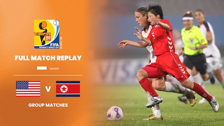 USA - DVR Korea | Gruppe B | FIFA Frauen-Weltmeisterschaft China 2007™ | Spiel in voller Länge