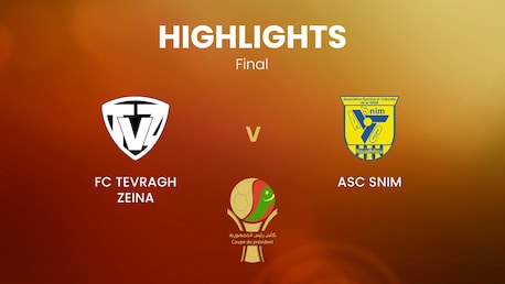 FC Tevragh Zeina v ASC Snim | Final | Coupe du Président 2023/24 | Mauritania | Highlights