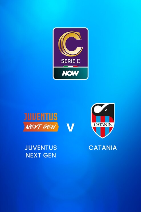 Juventus Next Gen vs catania | Serie C NOW | Partido Completo