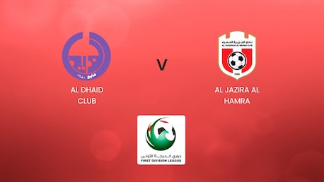 Al Dhaid Club x Al Jazira Al Hamra | UAE First Division League | Jogo Completo