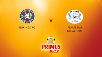 Rukinzo FC  - Flambeau du Centre | Primus League Burundi | Spiel in voller Länge
