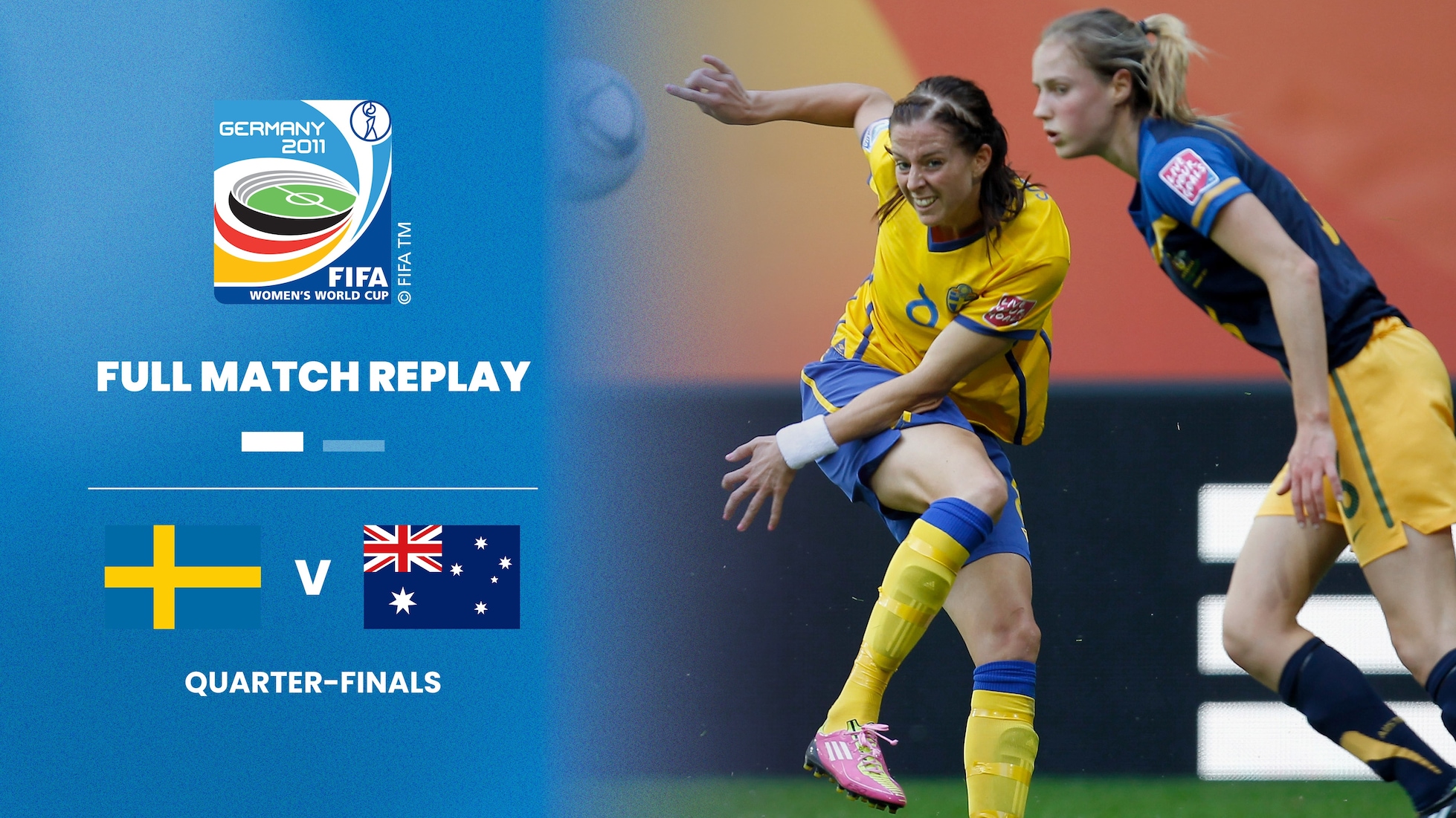 Schweden - Australien | Viertelfinale | FIFA Frauen-Weltmeisterschaft Deutschland 2011™ | Spiel in voller Länge