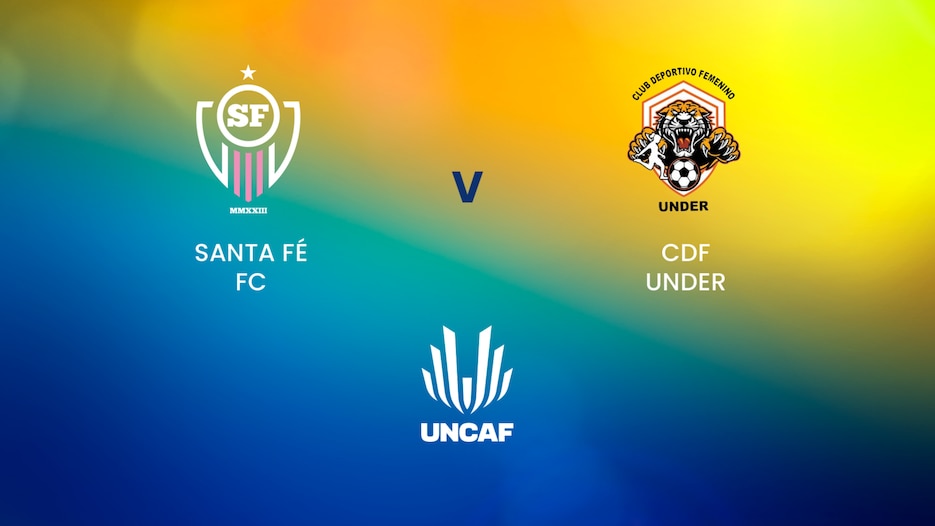 Santa Fé FC vs CDF Under | Copa Interclubes Femenina UNCAF 2024 | Partido completo