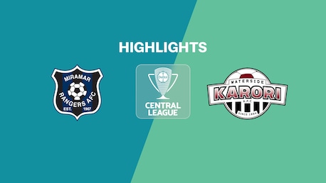 Miramar Rangers - Waterside Karori | Lega Centrale | Lega Nazionale 2025 | Highlights