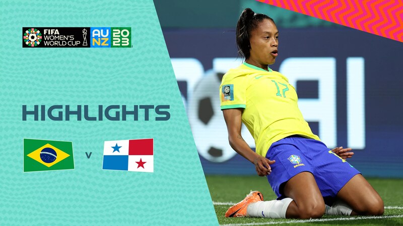 Brazil vs. Panama Highlights, 2023 FIFA Women's World Cup