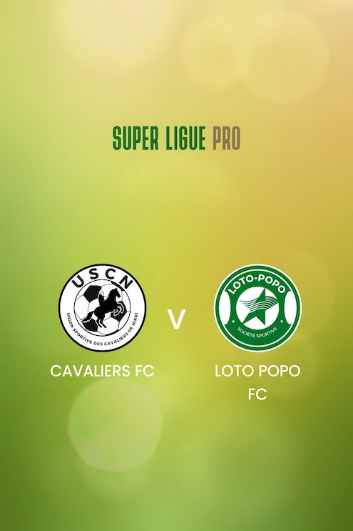 Cavaliers FC - Loto Popo FC | Super Ligue Pro 2024/25 | Match complet