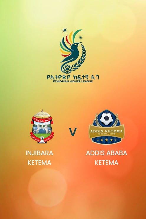 Injibara Ketema - Addis Ababa Ketema | Ethiopian Higher League 2024 | Spiel in voller Länge