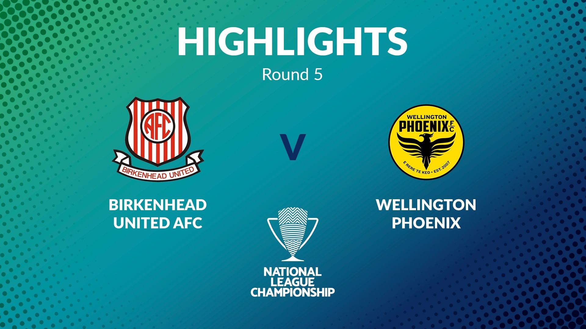 Birkenhead United - Wellington Phoenix Reserves | Men's National League Championship 2024 | Résumé vidéo