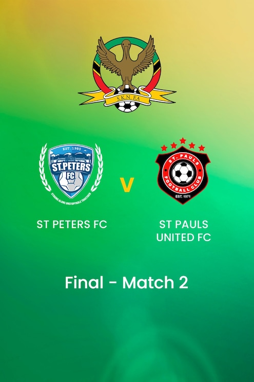 Saint Peters FC - Saint Pauls United FC | Finale - Match 2 | Premier League | Saint-Christophe-et-Niévès | Match complet