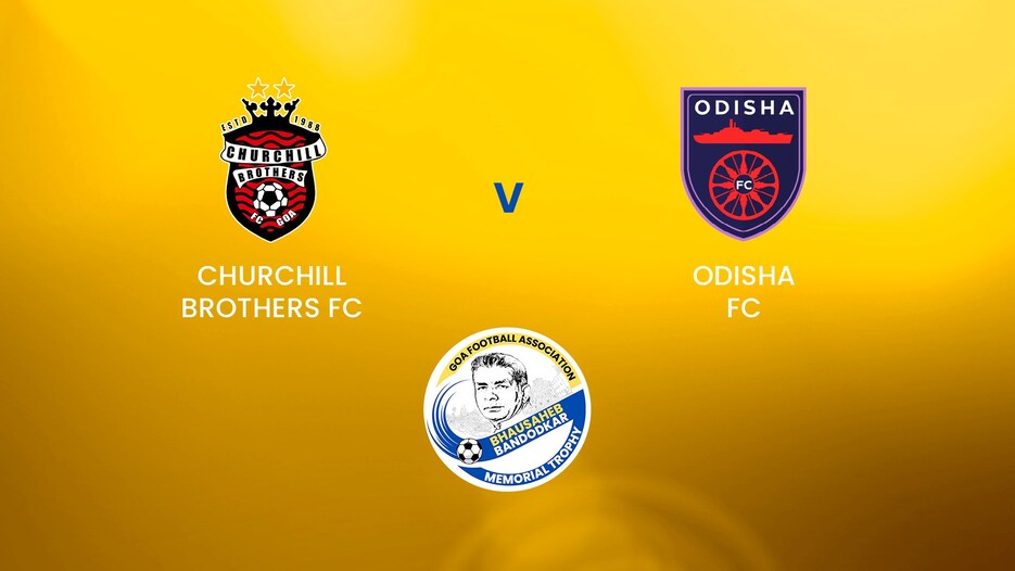 Churchill Brothers FC v Odisha FC | Group B | Bhausaheb Bandodkar Memorial Trophy (2nd Edition) | Full Match Replay