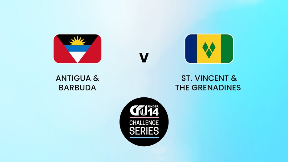 Antigua and Barbuda v Saint Vincent and the Grenadines | Tier II - Group A | CFU Boys' U14 Challenge Series | Full Match Replay