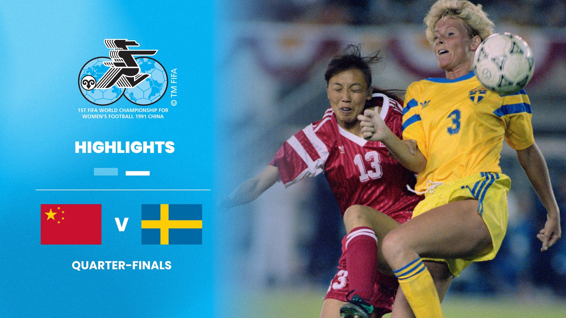 China x Suécia | Quartas de final | Copa do Mundo Feminina da FIFA RP China 1991 | Melhores momentos