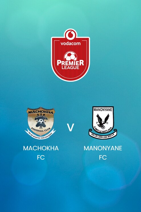 Machokha FC x Manonyane FC | Vodacom Premier League 2024/25 | Jogo Completo