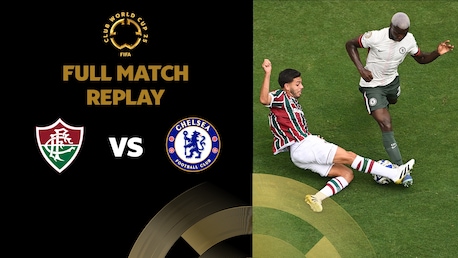 Fluminense FC - Chelsea FC | Demi-finales | Coupe du Monde des Clubs de la FIFA 2025™ | Replay