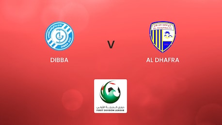 Dibba vs Al Dhafra | First Division League | Partido completo