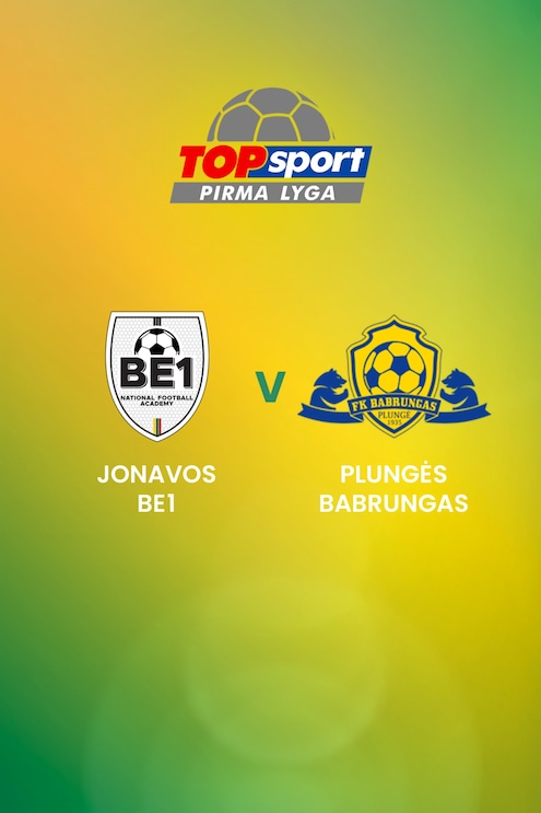 Jonavos Be1 - Plungės Babrungas | TOPsport Pirma lyga | Match completo