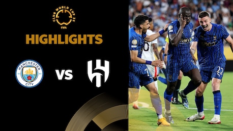 Manchester City - Al Hilal | Huitièmes de finale | Coupe du Monde des Clubs de la FIFA 2025™ | Résumé vidéo