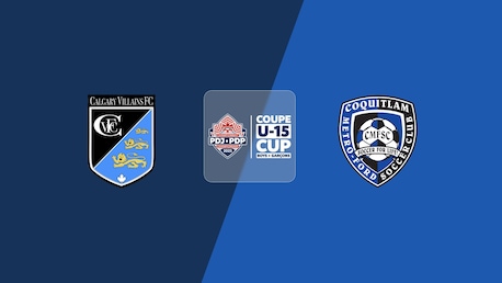 Calgary Villains FC vs Coquitlam Metro-Ford SC | Boys' 2025 PDP U-15 Cup | Partido completo