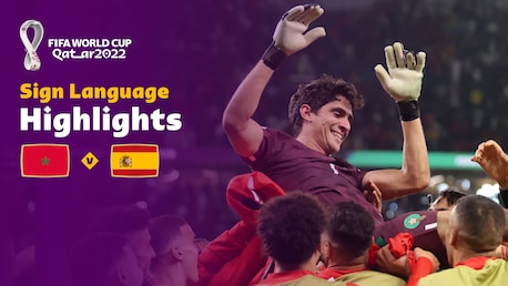 Morocco v Spain | Round of 16 | FIFA World Cup Qatar 2022™ | Highlights (Sign Language)