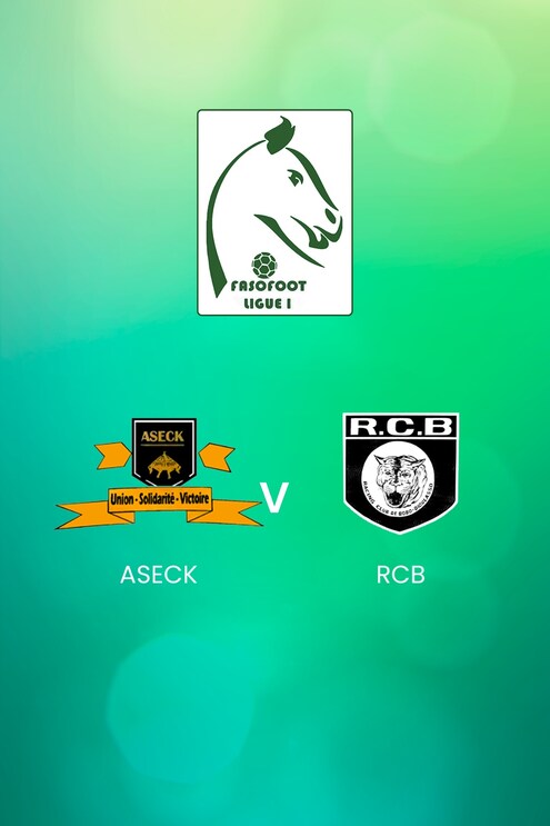 ASECK - RCB | Ligue 1 | Burkina Faso | Match complet