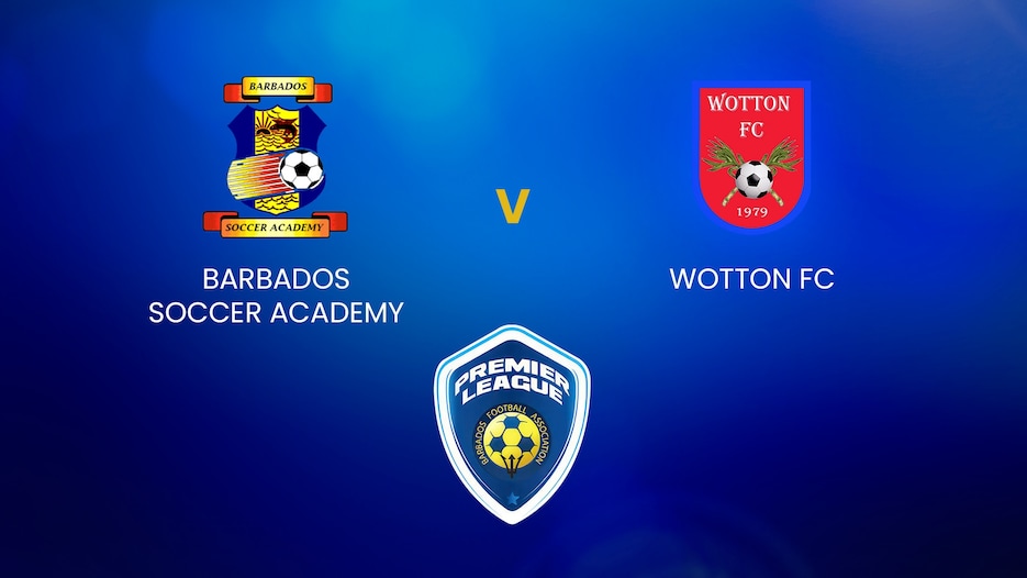 Barbados Soccer Academy - Wotton FC | BFA Premier League | Match completo