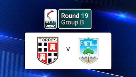 Torres v Pineto | Group B | Serie C NOW | Full Match Replay