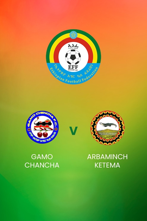 Gamo Chencha x Arbaminch Ketema | Ethiopian Higher League | Jogo completo