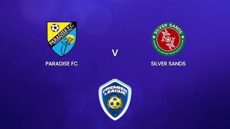 Paradise FC x Silver Sands | BFA Premier League 2025 | Jogo completo