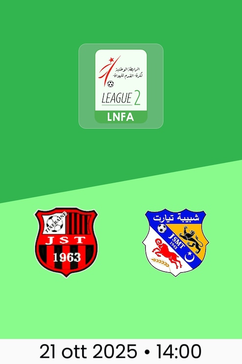JS Texraine - JSM Tiaret | Ligue 2 2025/26
