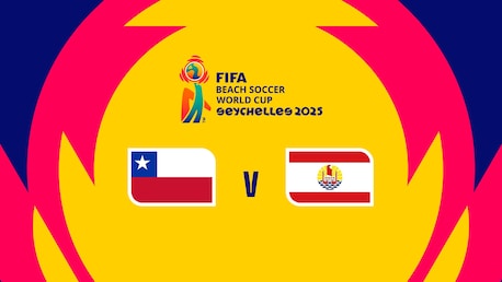 Chile v Tahiti | Group C | FIFA Beach Soccer World Cup Seychelles 2025™| Full Match Replay