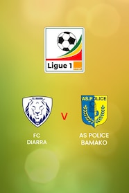 FC Diarra V AS Police Bamako | Championnat National Ligue 1 Orange 2024 ...