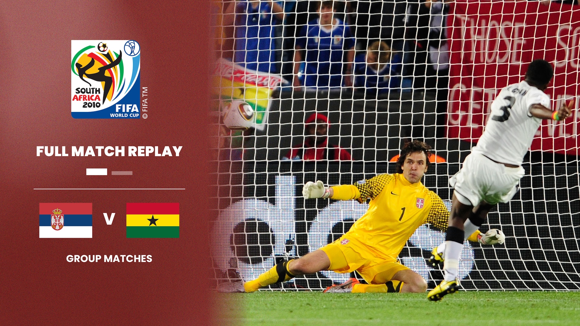 Serbie - Ghana | Groupe D | Coupe du Monde de la FIFA, Afrique du Sud 2010™ | Match complet