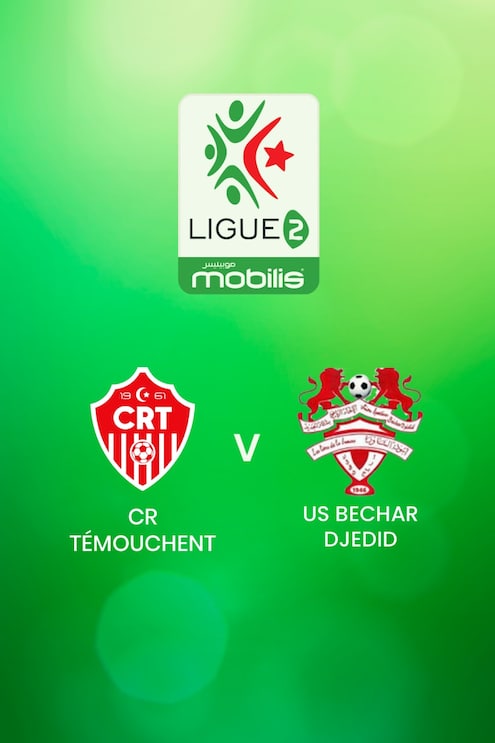 CR Témouchent vs US Bechar Djedid | Ligue 2 2024/25 | Argelia | Partido Completo