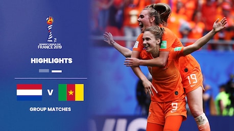 Netherlands v Cameroon | Group E | FIFA Women's World Cup France 2019™ | Highlights