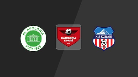 Apolonia Fier - Korabi Peshkopi | Kategoria e Parë 2024/25