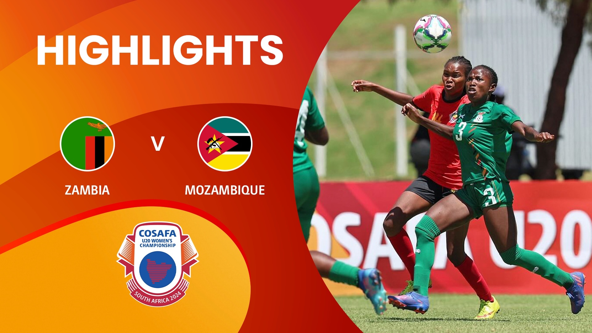 Zambia vs Mozambique | COSAFA U-20 Women's Championship 2024 | Highlights