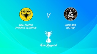 Wellington Phoenix Women’s Reserves - Auckland United FC | Demi-finales | Kate Sheppard Cup | Match complet
