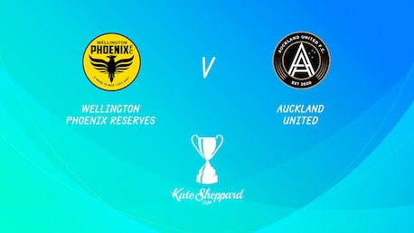 Wellington Phoenix Women’s Reserves v Auckland United FC | Semi-finals | Kate Sheppard Cup | Full Match Replay