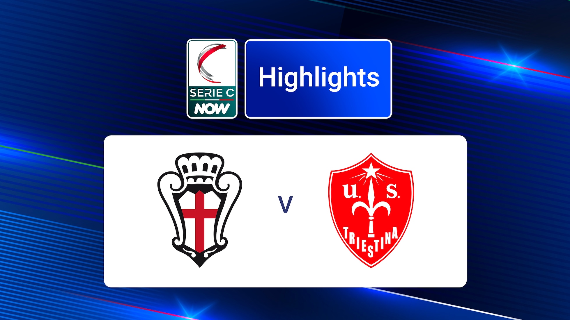 Pro Vercelli-Triestina | Serie C NOW | Highlights