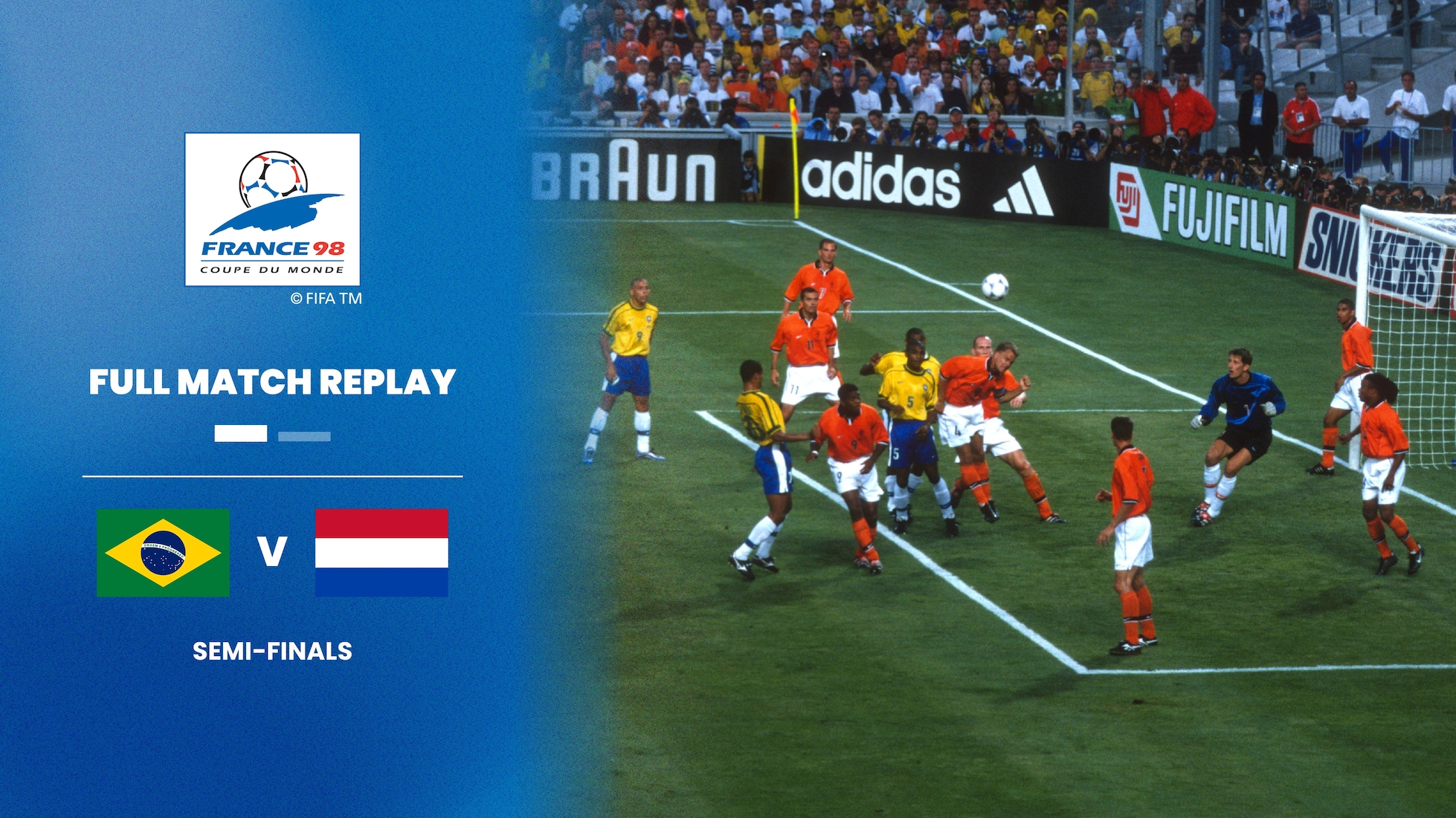 Brazil v Netherlands | Semi-finals | 1998 FIFA World Cup France™ | Full Match Replay