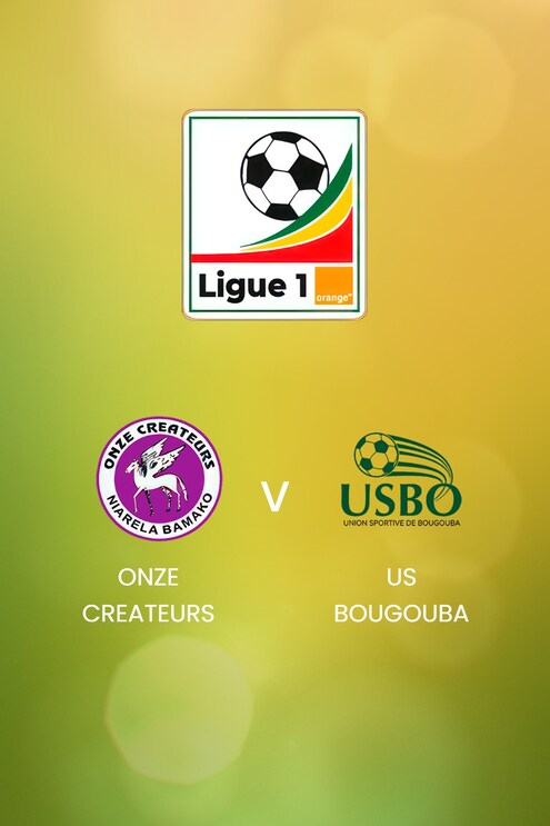 Onze Createurs - US Bougouba | Ligue 1 Pro Orange 2024/25 | Mali | Spiel In Voller Länge