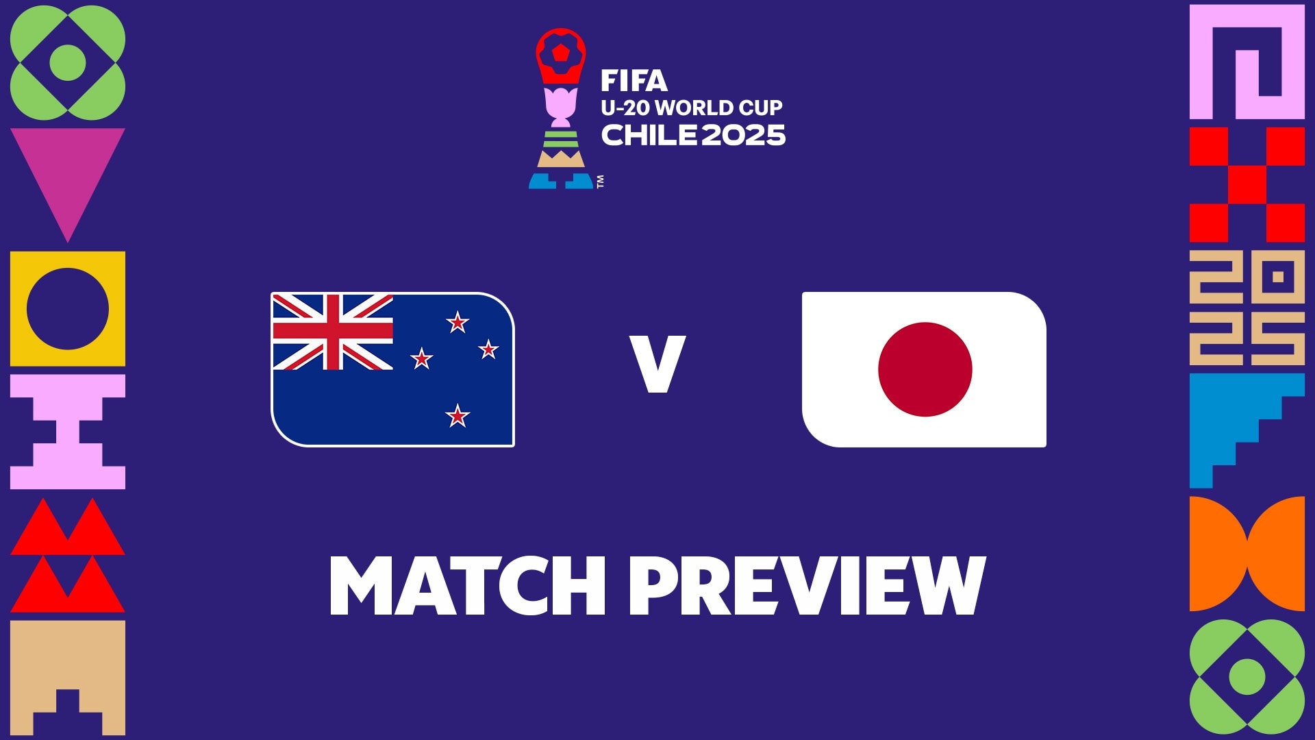 New Zealand v Japan | Group A | FIFA U-20 World Cup Chile 2025™ | Match Preview