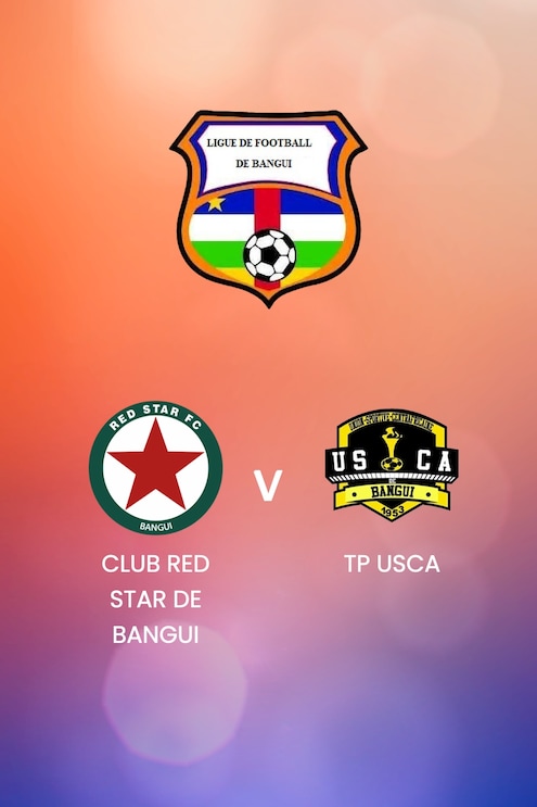 Club Red Star de Bangui - TP USCA | Ligue de Bangui 2024/25 | Spiel in voller Länge