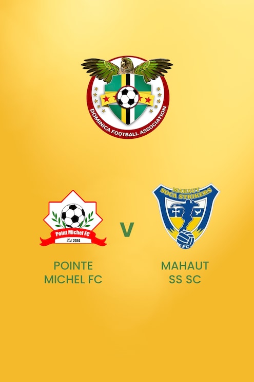 Pointe Michel FC vs Mahaut Soca Strikers FC | DFA Premier League | Dominica | Partido Completo